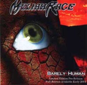 Meliah Rage - Barely Human (2004)
