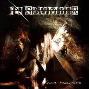 In Slumber - Scars: Incomplete  2007