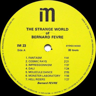 Bernard Fevre - The Strange World Of Bernard Fevre 1975