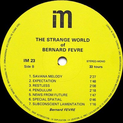 Bernard Fevre - The Strange World Of Bernard Fevre 1975