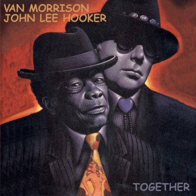 Van Morrison & John Lee Hooker - Together 2007