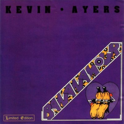 Kevin Ayers - Bananamour 1973