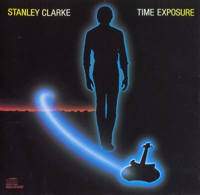 Stanley Clarke - Time Exposure (1984)