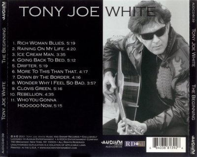 Tony Joe White - The Beginning (2001)