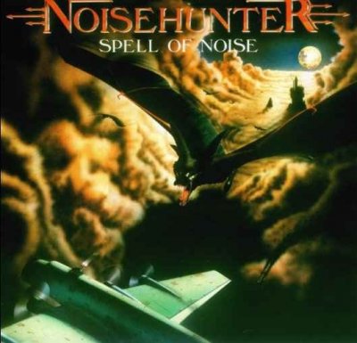 Noisehunter - Spell of Noise & Too Young Too Die 2005