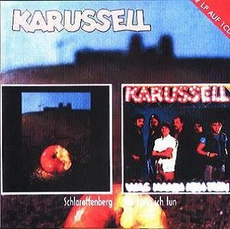 Karussell - Schlaraffenberg 1982 / Was Kann Ich Tun 1984