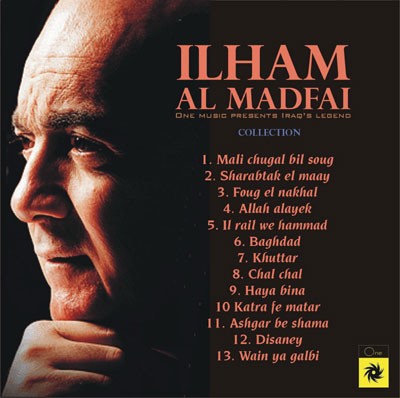 IRAQ'S LEGEND ILHAM AL MADFAI - COLLECTION 2007