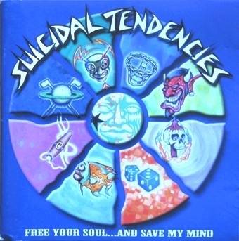 Suicidal Tendencies - Free Your Soul...And Save My Mind 2000