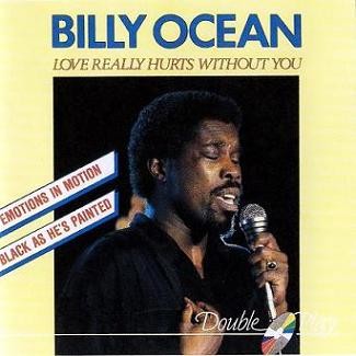 Billy Ocean - Love Really Hurts Without You  2003