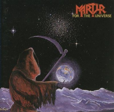 Martyr - For the Universe (1984) [Remastered 2004]
