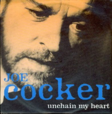 Joe Cocker - Unchain My Heart (1987)