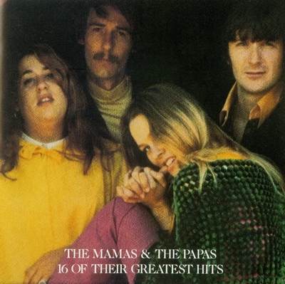 The Mamas & the Papas - 16 of their Greatest Hits 1986 (lossless)