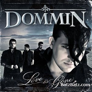 Dommin - Love Is Gone (2009)