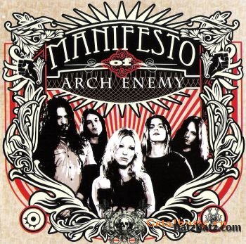 Arch Enemy - Manifesto of Arch Enemy 2009