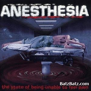 Anesthesia - The State Of Bieng Unable To Feel Pain 1997