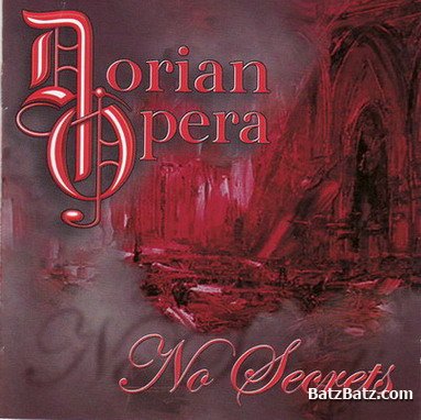 Dorian  Opera - No Secrets 2008