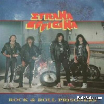 Strana Officina - Rock'n'Roll Prisoners (1989)