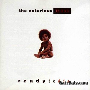 Notorious B.I.G. - Redy to die (1994)
