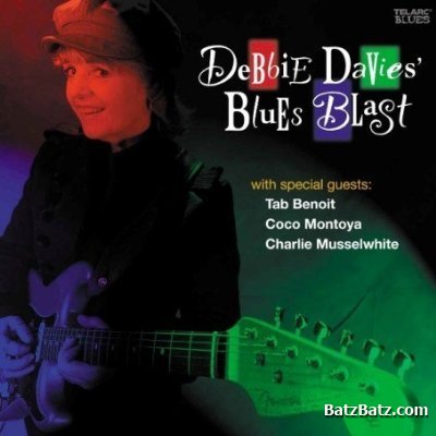 Debbie Davies -  Blues Blast (2007)