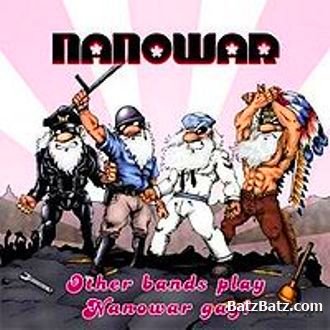 Nanowar - Other Bands Play, Nanowar Gay 2005