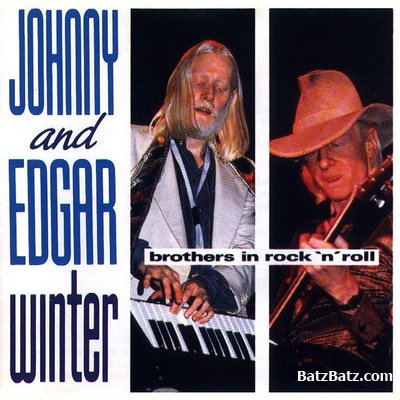 Johnny And Edgar Winter - Brothers In Rock 'n' Roll 1991