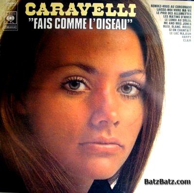 Caravelli - Fais Comme L'Oiseau 1973