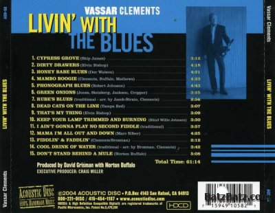 VASSAR CLEMENTS - Livin' with the Blues (2004)