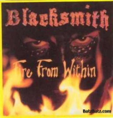 Blacksmith - Blacksmith [EP] / Fire From Within 1986/1989