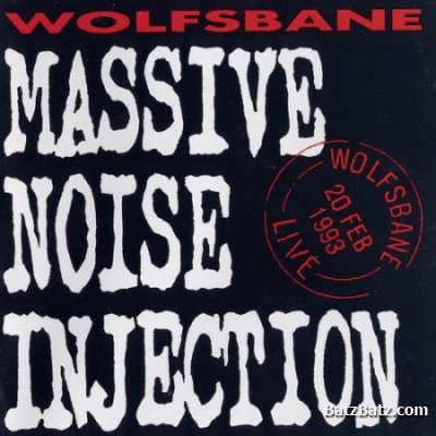 Wolfsbane - Massive Noise Injection 1993 (Lossless)