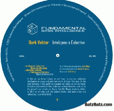 Dark Vektor Feat. Blotnik Brothers - Inteligencia Colectiva 2008