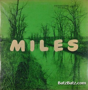 Miles Davis - Miles - The New Miles Davis Quintet (1955)