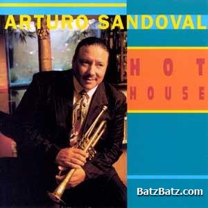 Arturo Sandoval - Hot House (1998)
