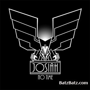 JOSIAH - No Time 2007