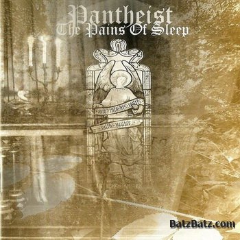 Pantheist - The Pains of Sleep (2005)
