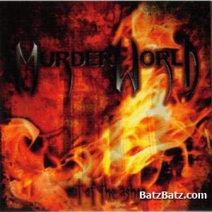 Murderworld - Out of the Ashes (2007)
