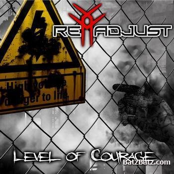 Readjust - Level Of Courage (2009)