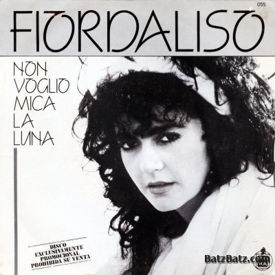 Fiordaliso - Non Voglio Mica La Luna (1984)
