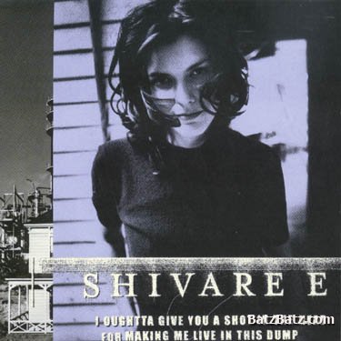 Shivaree - I Oughta Give You A Shot In The Head For Making Me Live In This Dump (1999)