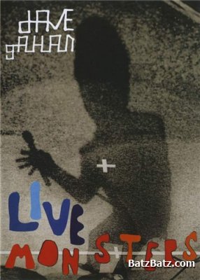 Dave Gahan - Live Monsters 2004 (DVDSTUMM216)