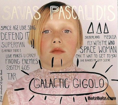 SAVAS PASCALIDIS - Galactic Gigolo (2003)