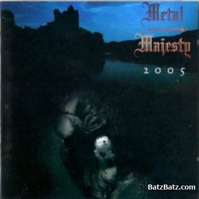 Metal Majesty - Metal Majesty 2005