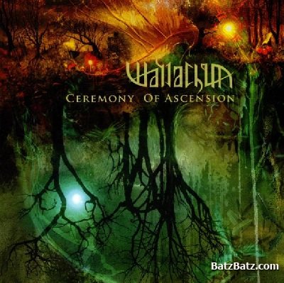 Wallachia - Ceremony Of Ascension (2009)