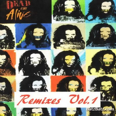 Dead Or Alive -  Remixes Volume 1 (2000)