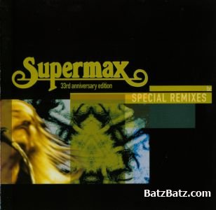 Supermax - 33rd Anniversary Edition (Box 10 CD) 2008