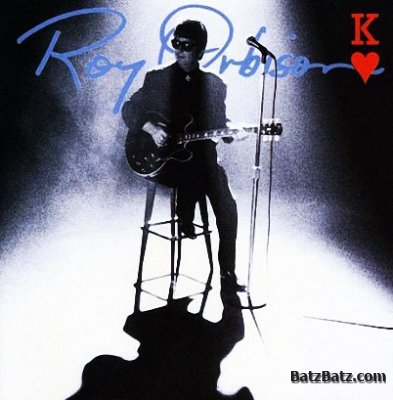 Roy Orbison - King Of Hearts 1992