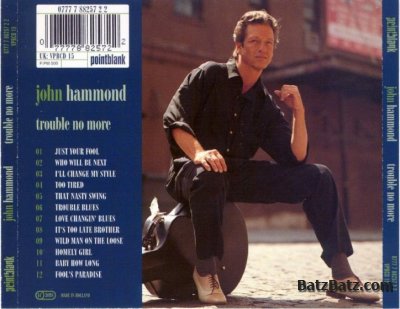 John Hammond - Trouble No More (1994)