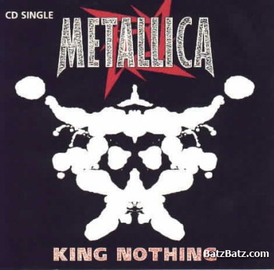 Metallica - King Nothing (CDS) (1996)