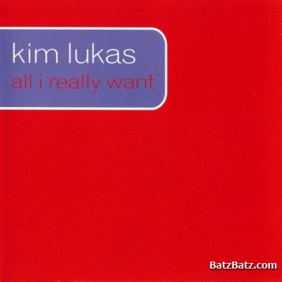 Kim Lukas - All I Really Want (Maxi-Single) 1999