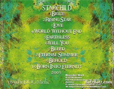 Starchild - Born Into Eternity 2006