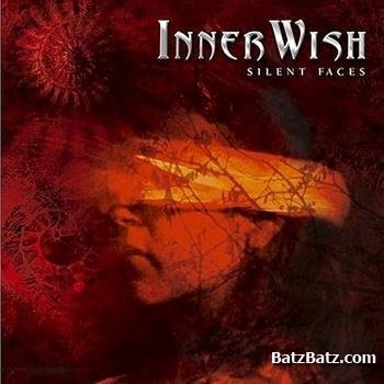 InnerWish - Silent Faces (2004)